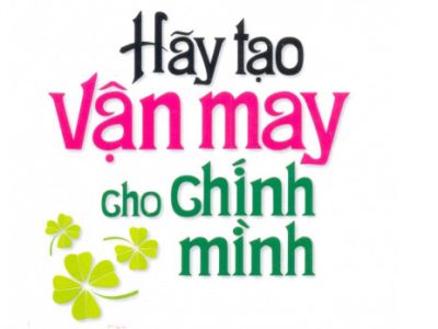 Làm thế nào để tăng cường vận may